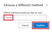 Select 'Phone' and then 'Confirm'